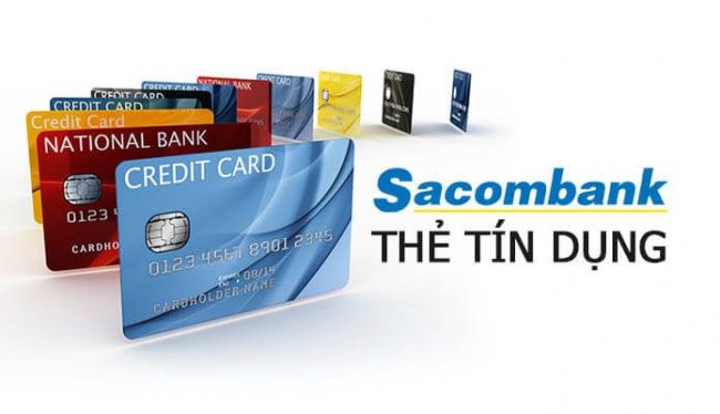 Hướng dẫn cách mở thẻ tín dụng ngân hàng Sacombank năm 2022