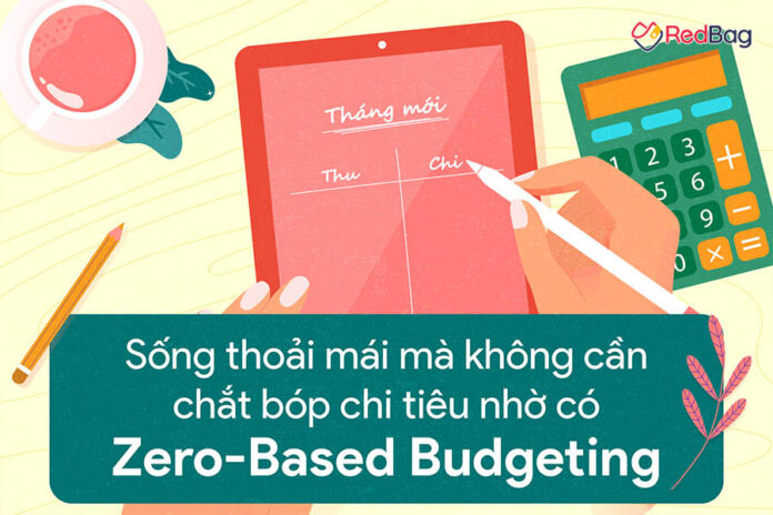zero-based-budgeting-dua-ngan-sach-ve-khong-giup-quan-ly-chi-tieu-hieu-qua-redbag