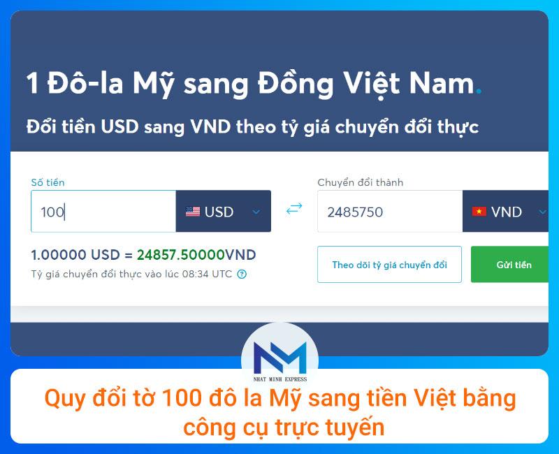 Quy đổi tờ 100 đô la Mỹ sang tiền Việt bằng công cụ trực tuyến