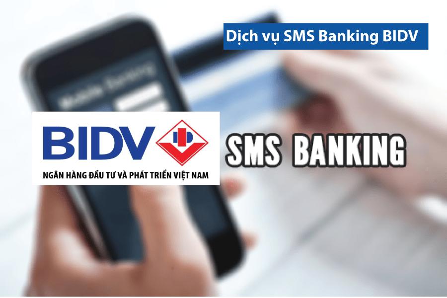 Kiểm tra số tài khoản BIDV bằng SMS banking